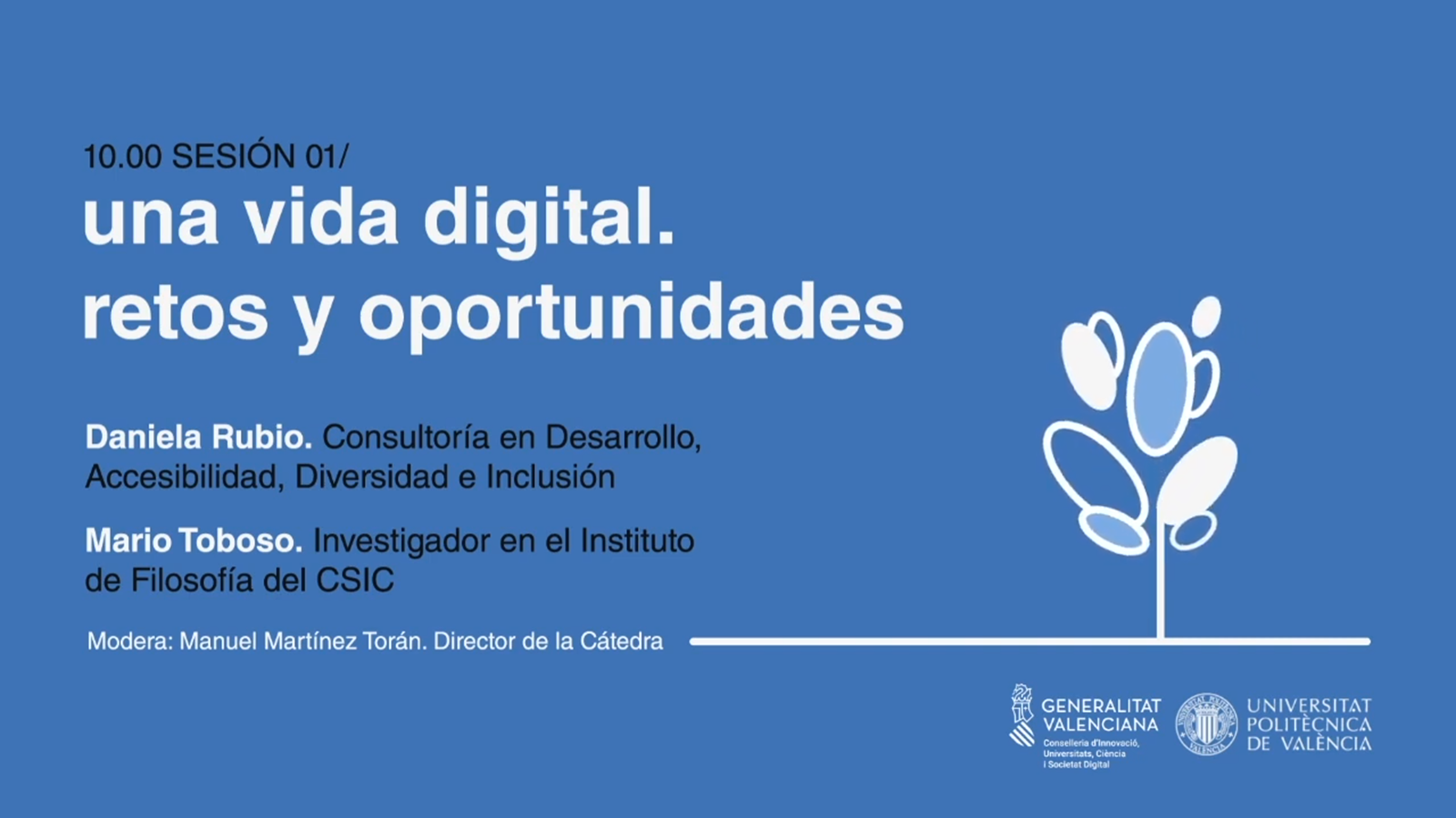 Una vida digital. Retos y oportunidades | Extracto de la Sesión 01 de la 1ª Jornada dicaTIC – Brecha Digital y Discapacidad.