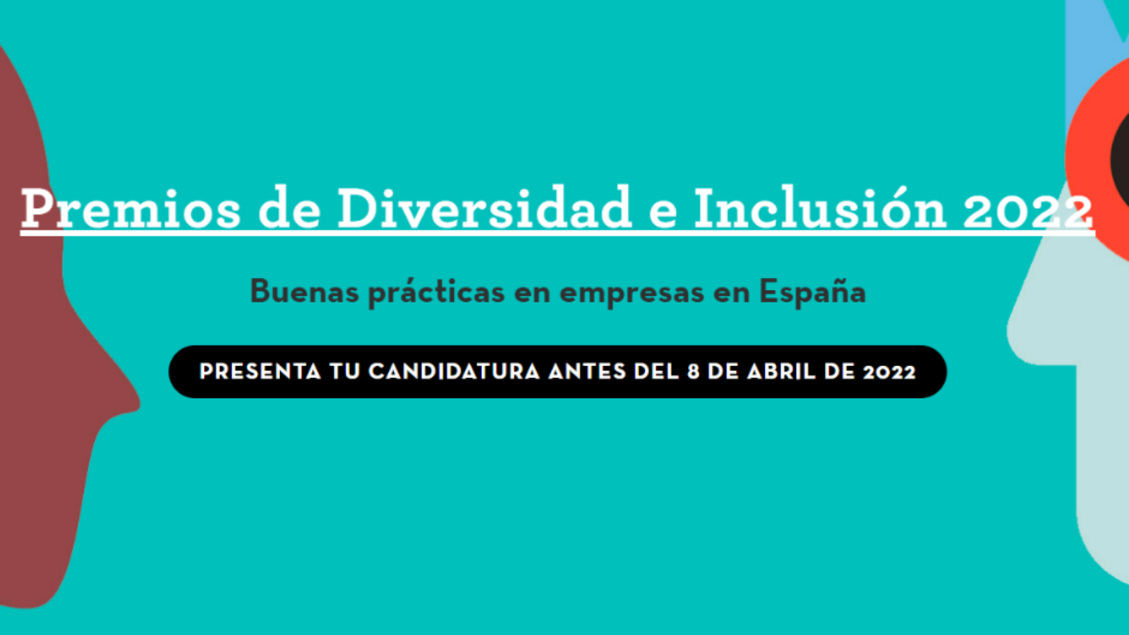 Abierta la convocatoria de los ‘Premios de Diversidad e Inclusión 2022’