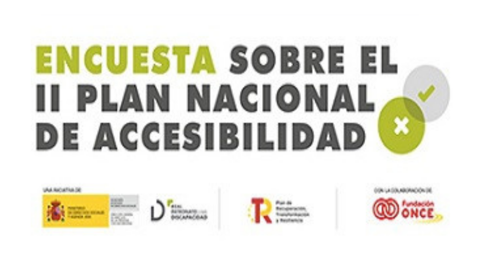 Encuesta sobre el II Plan Nacional de Accesibilidad abierta a toda la ciudadanía