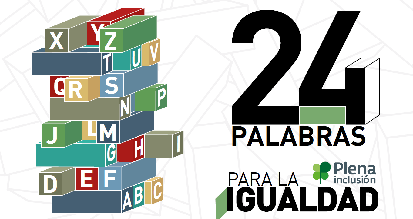 Portada de la guía 24 palabras para la igualdad de Plena Inclusión