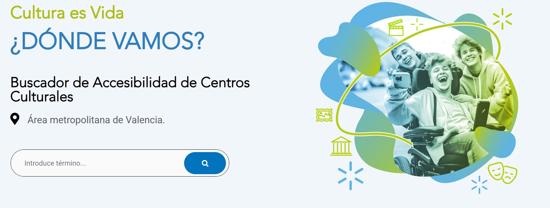 Culturaesvida.org, un portal para encontrar centros culturales accesibles en Valencia