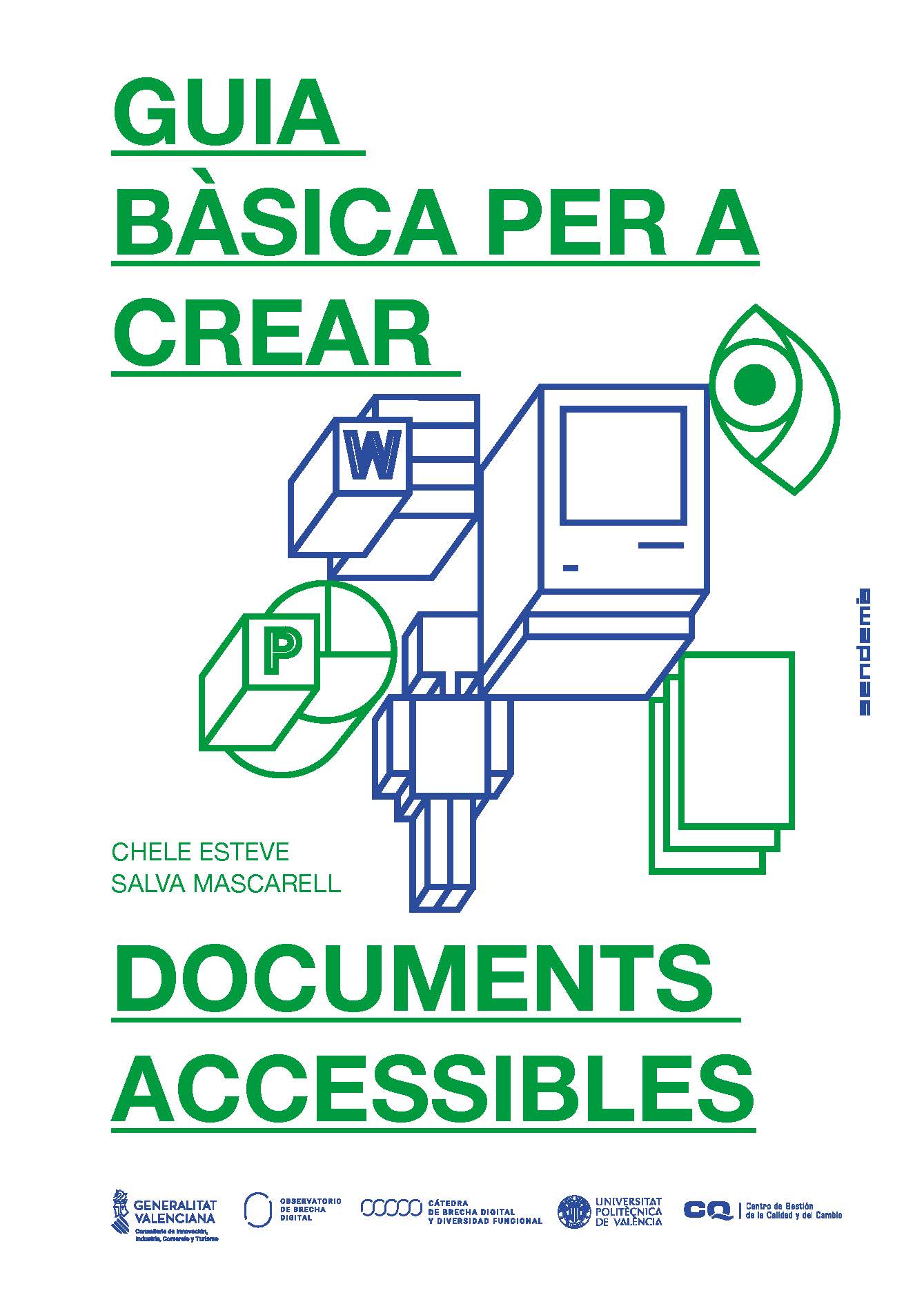 Dicatic publica tres guies bàsiques d’accessibilitat web, documents accessibles i contingut accessible en xarxes socials