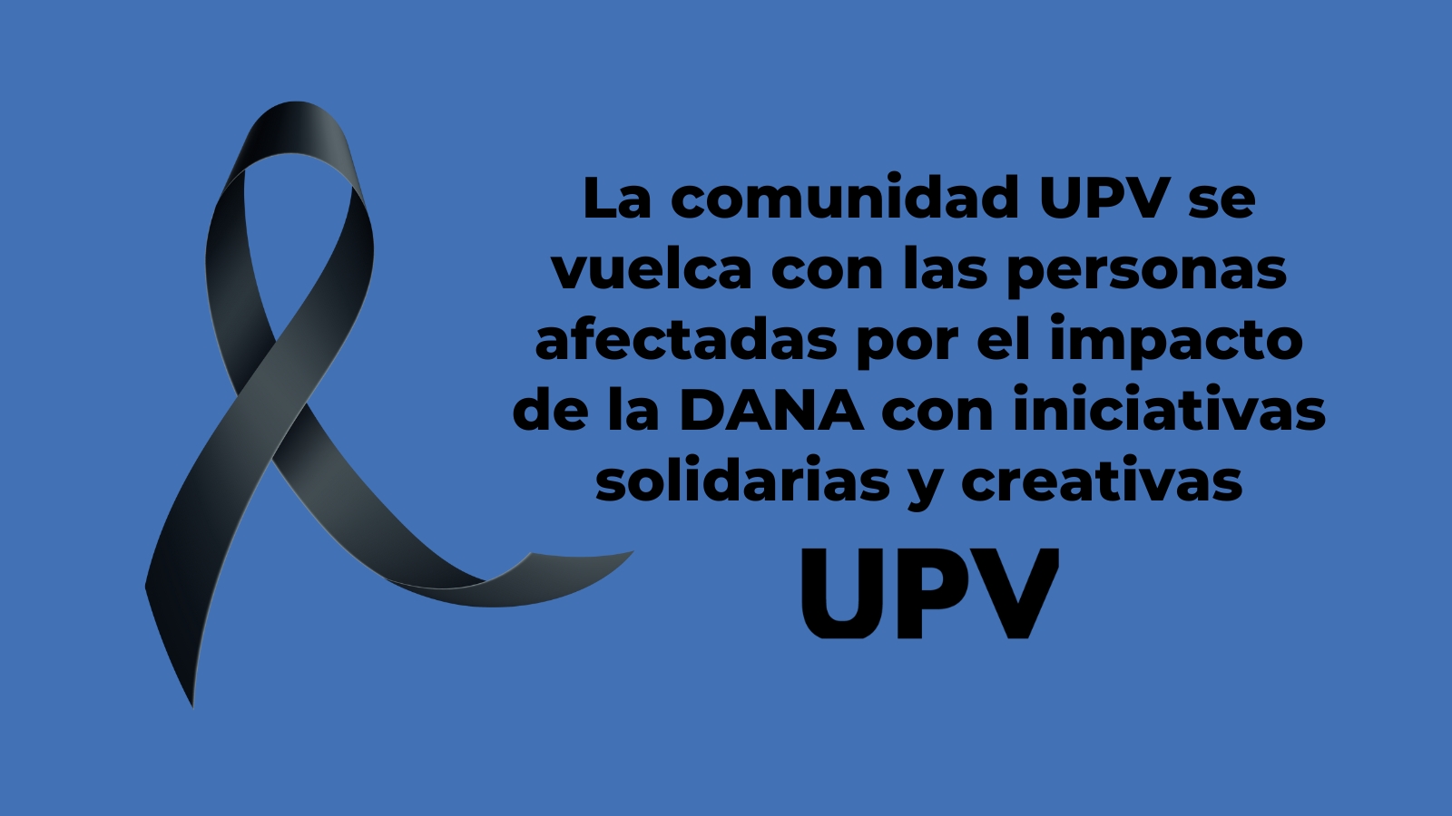 La comunidad de la UPV se vuelca con las personas afectadas por la DANA con iniciativas solidarias y creativas