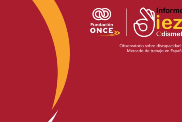 portada del informe diez de odismet, observatorio sobre discapacidad y mercado de trabajo en españa. Incluye el logo de Fundación ONCE.