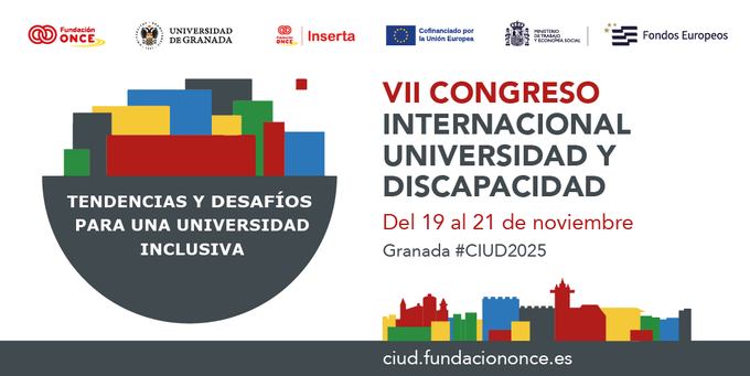 ‘Tendencias y Desafíos para una universidad inclusiva’, eje del VII Congreso Internacional Universidad y Discapacidad