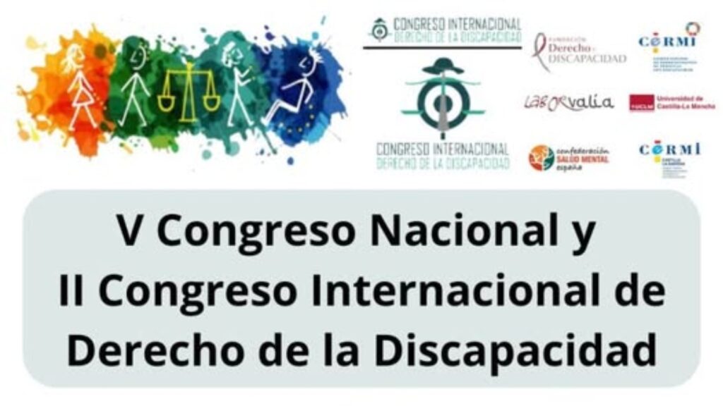 cartel del congreso. Arriba, los logotipos de las entidades organizadoras. En medio, el texto V congreso nacional y II congreso internacional de derecho de la discapacidad