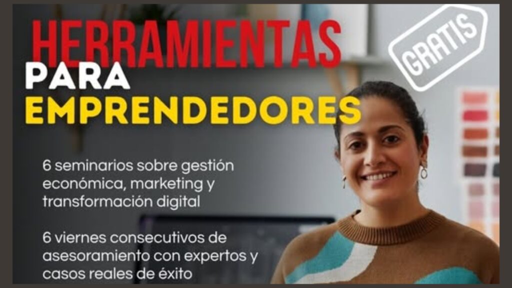 cartel del programa de herramientas para emprendedores, con los títulos y fechas de los seis webinars.