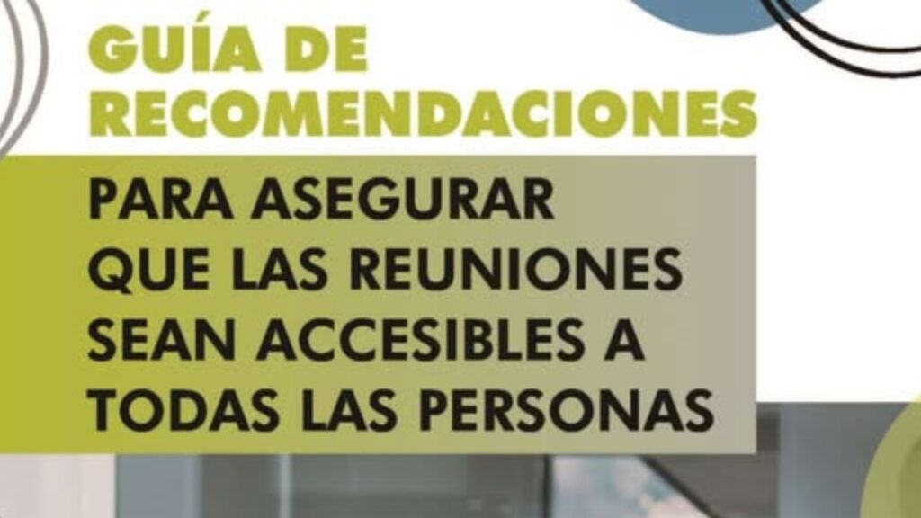 portada de la guía, con el texto guía de recomendaciones para asegurar que las reuniones sean accesibles a todas las personas