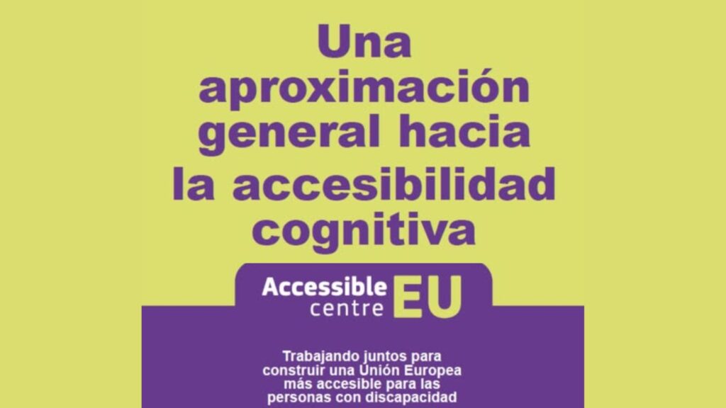 portada de la guía de accesible eu. El título es una aproximación general hacia la accesibilidad cognitiva