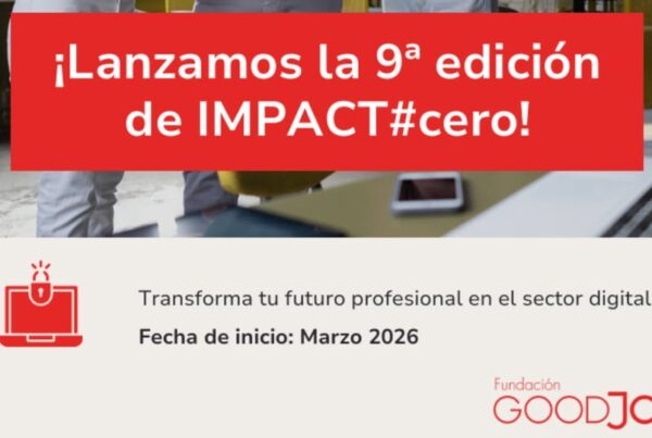 cartel con la convocatoria del programa. Abajo, el texto transforma tu futuro profesional en el sector digital. Fecha de inicio: marzo de 2026