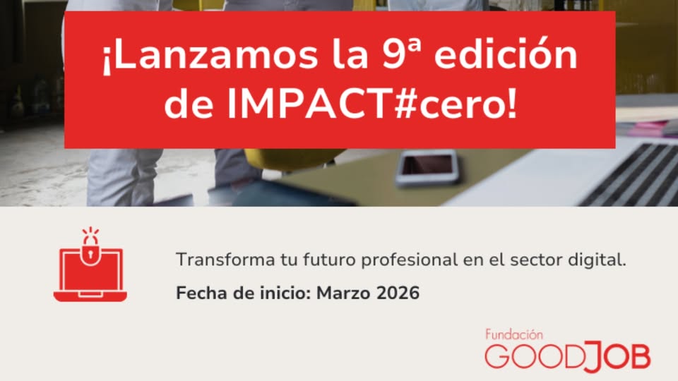 cartel con la convocatoria del programa. Abajo, el texto transforma tu futuro profesional en el sector digital. Fecha de inicio: marzo de 2026