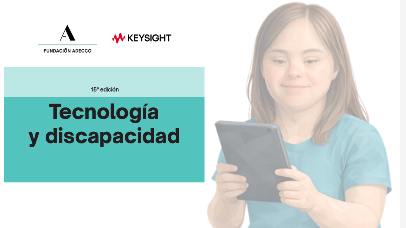 A la izquierda, la portada del informe y, a la derecha, una ilustración de una mujer joven con síndrome de down leyendo en una tablet